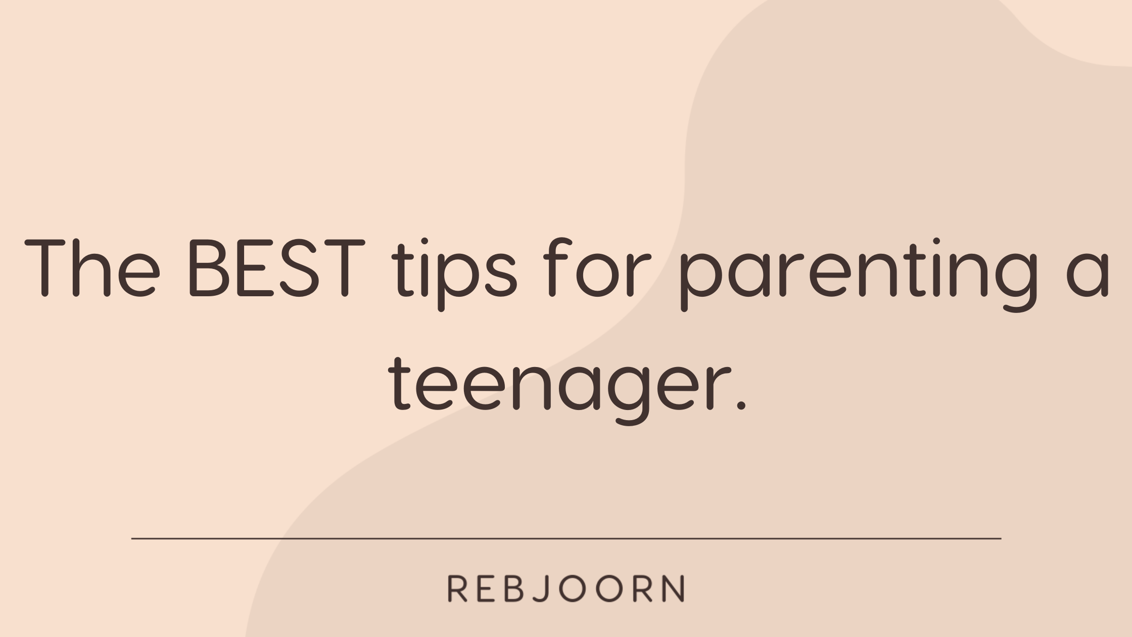 Tips for parenting a teenager