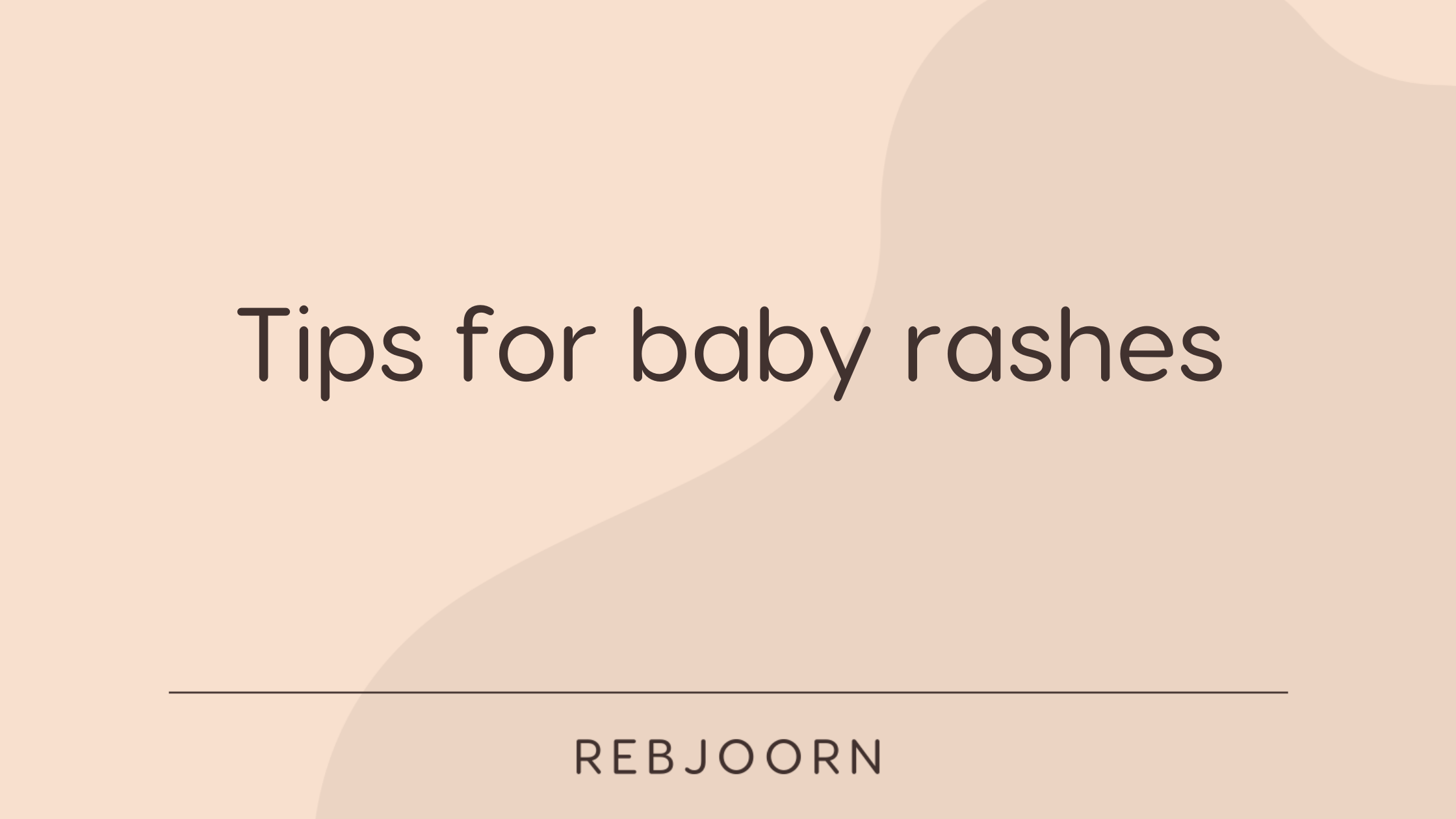 Tips for baby rashes